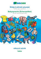 BABADADA, Srbija (Latinski pisanje) - Babysprache (Scherzartikel), slikovni re&#269;nik - baba