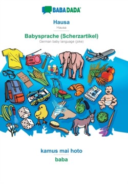 BABADADA, Hausa - Babysprache (Scherzartikel), kamus mai hoto - baba