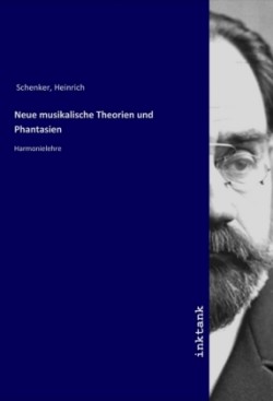 Neue musikalische Theorien und Phantasien