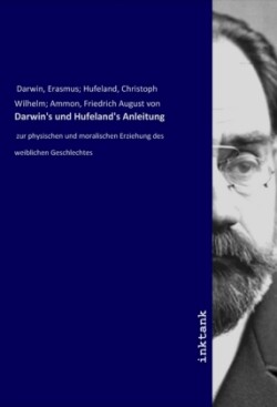 Darwin's und Hufeland's Anleitung