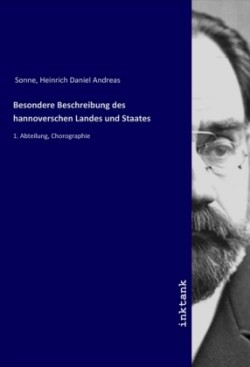 Besondere Beschreibung des hannoverschen Landes und Staates