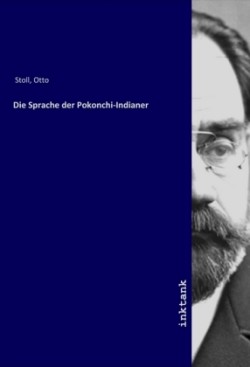 Die Sprache der Pokonchi-Indianer