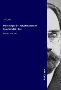 Mitteilungen der naturforschenden Gesellschaft in Bern