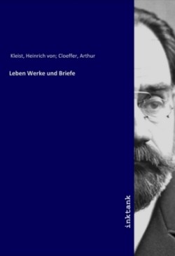 Leben Werke und Briefe