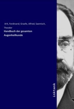 Handbuch der gesamten Augenheilkunde