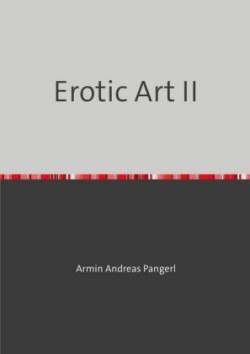 Erotic Art II