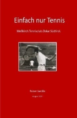 Einfach nur Tennis