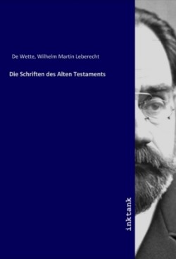 Die Schriften des Alten Testaments