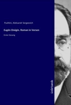 Eugén Onégin. Roman in Versen