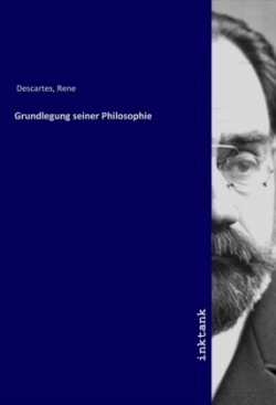 Grundlegung seiner Philosophie