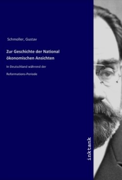 Zur Geschichte der National ökonomischen Ansichten