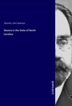 Slavery in the State of North Carolina