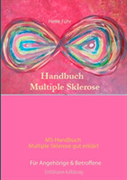 MS-Handbuch Multiple Sklerose gut erklärt Für Angehörige & Betroffene