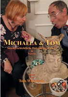 Michaela & Tom Sittengeschichtliche Dokumente der 68er