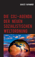 CO2-Agenda der neuen sozialistischen Weltordnung