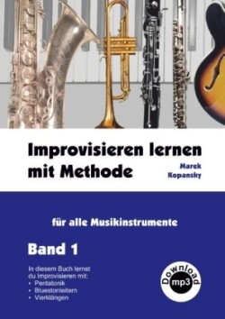 Improvisieren lernen mit Methode