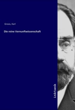 Die reine Vernunftwissenschaft