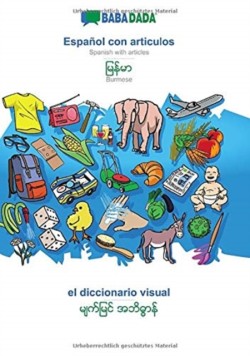 Español con articulos - Burmese (in burmese script), el diccionario visual
