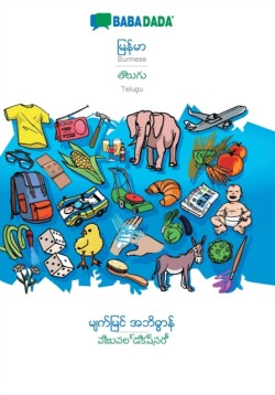 BABADADA, Burmese (in burmese script) - Telugu (in telugu script), visual dictionary (in burmese script) - visual dictionary (in telugu script)