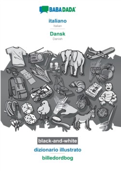 BABADADA black-and-white, italiano - Dansk, dizionario illustrato - billedordbog