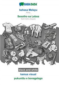 BABADADA black-and-white, bahasa Melayu - Sesotho sa Leboa, kamus visual - pukuntsu e bonagalago