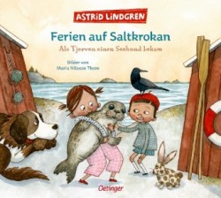 Ferien auf Saltkrokan. Als Tjorven einen Seehund bekam