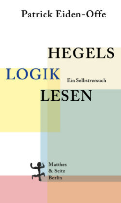 Hegels 'Logik' lesen