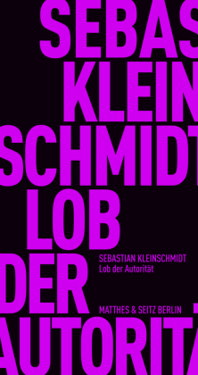 Lob der Autorität