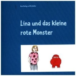 Lina und das kleine rote Monster