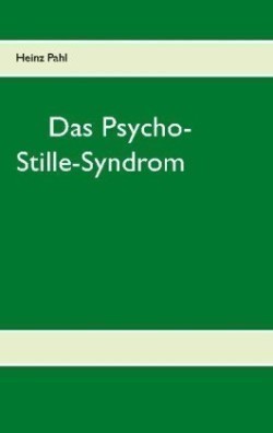Psycho-Stille-Syndrom