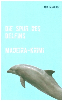 Spur des Delfins