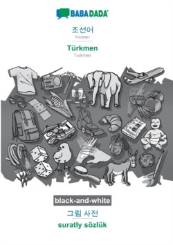 Korean (in Hangul script) - Türkmen, visual dictionary, BW