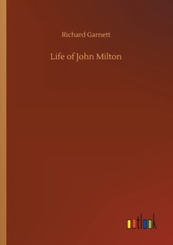 Life of John Milton