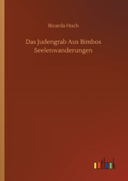 Judengrab Aus Bimbos Seelenwanderungen