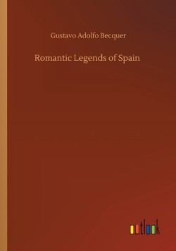 Romantic Legends of Spain