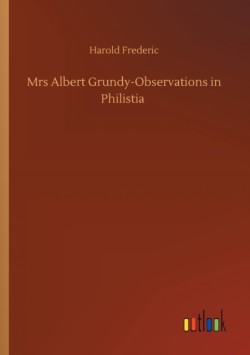 Mrs Albert Grundy-Observations in Philistia