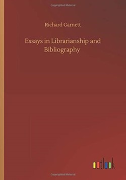 Essays in Librarianship and Bibliography