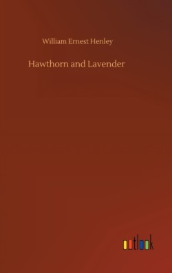 Hawthorn and Lavender