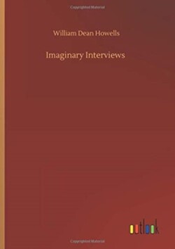 Imaginary Interviews