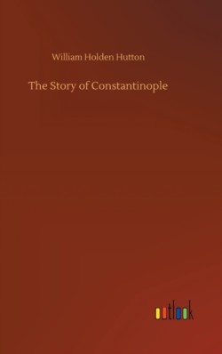 Story of Constantinople