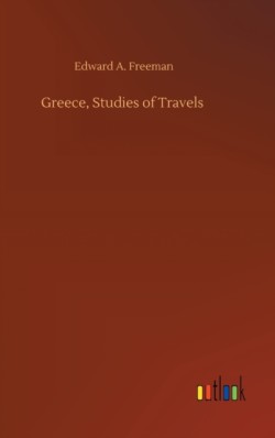 Greece, Studies of Travels