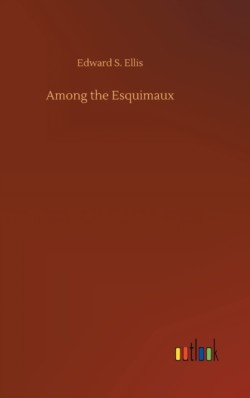 Among the Esquimaux