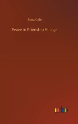 Peace in Frienship Village