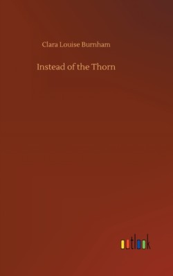 Instead of the Thorn