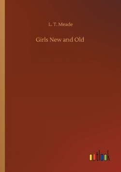 Girls New and Old