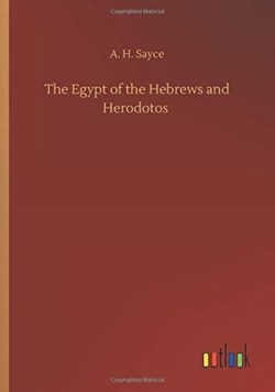 Egypt of the Hebrews and Herodotos