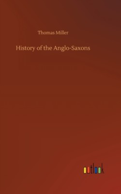 History of the Anglo-Saxons