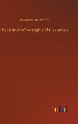 History of the Highland Clearances