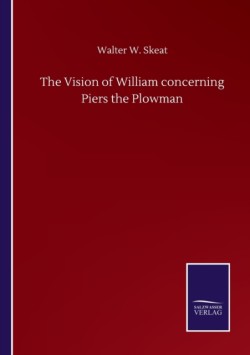 Vision of William concerning Piers the Plowman