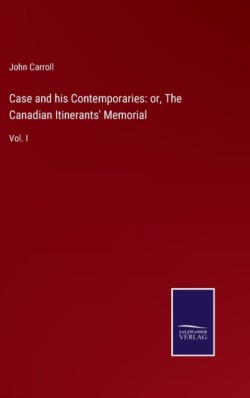 Case and his Contemporaries
